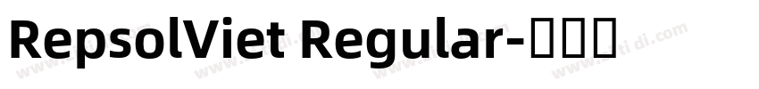 RepsolViet Regular字体转换